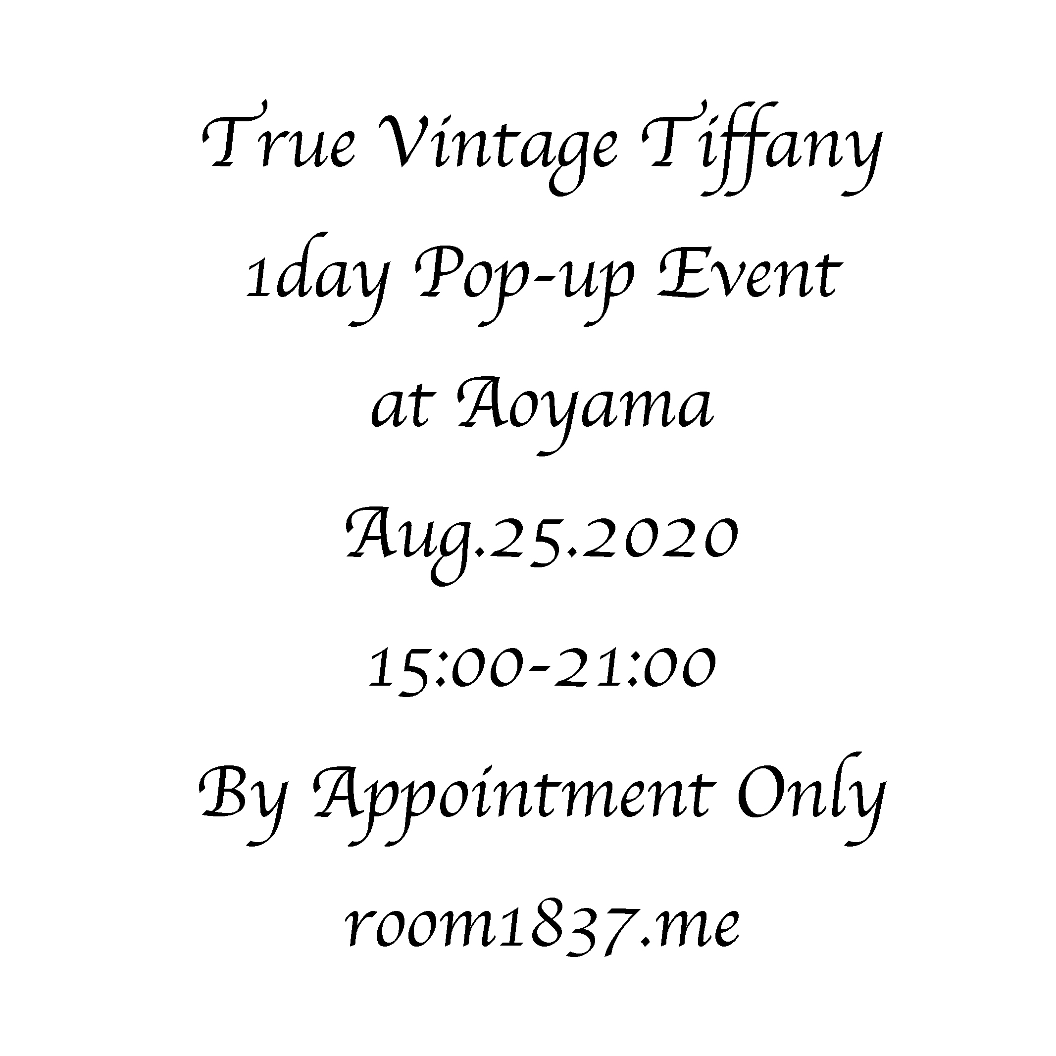 -True Vintage Tiffany- 1 day Pop-up market at Aoyama